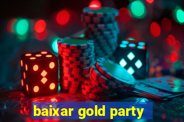 baixar gold party - slots